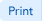 Print